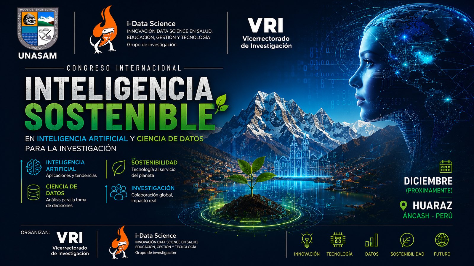 Afiche del Congreso Internacional Inteligencia Sostenible en Inteligencia Artificial y Ciencia de Datos, diciembre en Huaraz, Áncash — Perú